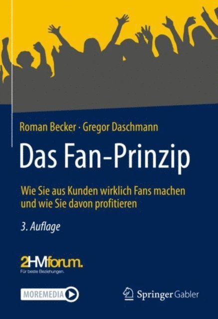 Gregor Daschmann, Roman Becker - Das Fan-Prinzip, E-bok
