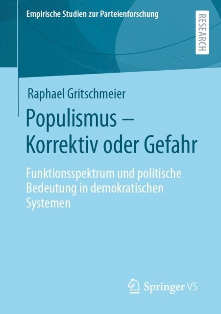 Raphael Gritschmeier - Populismus – Korrektiv oder Gefahr, E-bok