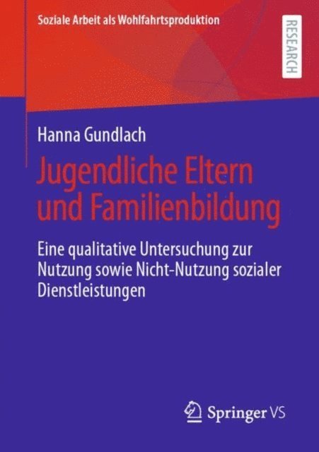 Hanna Gundlach - Jugendliche Eltern und Familienbildung, E-bok