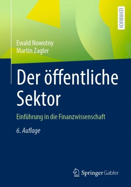 Martin Zagler, Ewald Nowotny - Der öffentliche Sektor, E-bok