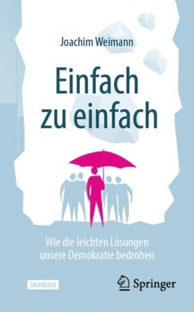 Joachim Weimann - Einfach zu einfach, E-bok
