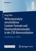 Wirkungsanalyse verschiedener Content-Formate und Kommunikationskanale in der CSR-Kommunikation