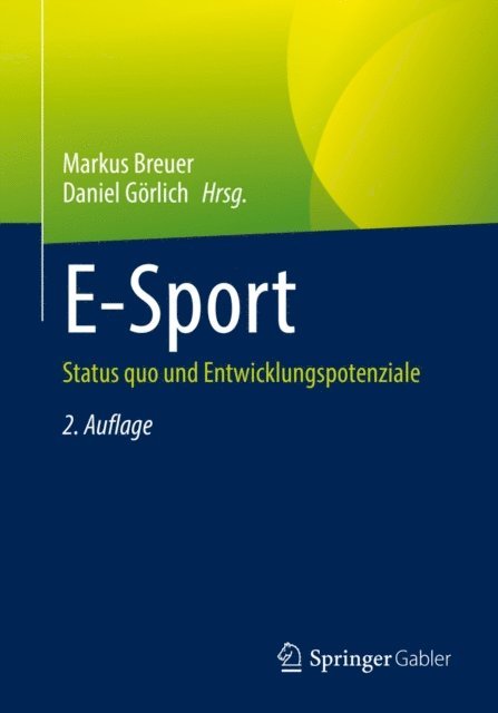 Daniel Gorlich, Markus Breuer - E-Sport, E-bok