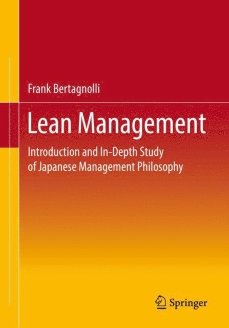 Frank Bertagnolli - Lean Management, E-bok