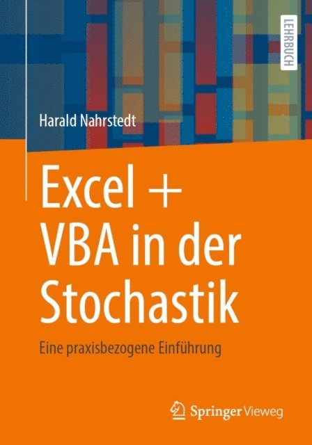 Harald Nahrstedt - Excel + VBA in der Stochastik, E-bok