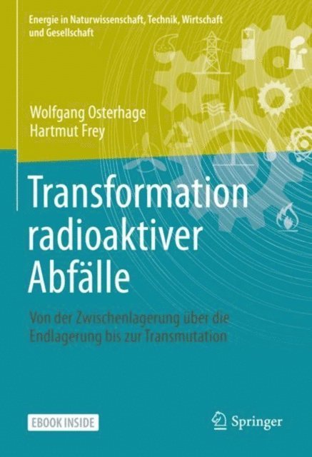 Hartmut Frey, Wolfgang Osterhage - Transformation radioaktiver Abfälle, E-bok