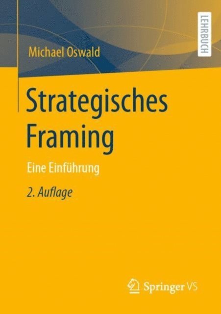 Michael Oswald - Strategisches Framing, E-bok