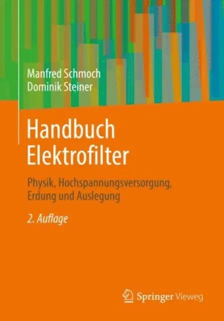 Dominik Steiner, Manfred Schmoch - Handbuch Elektrofilter, E-bok. Tillgänglighet: Lägg i varukorg