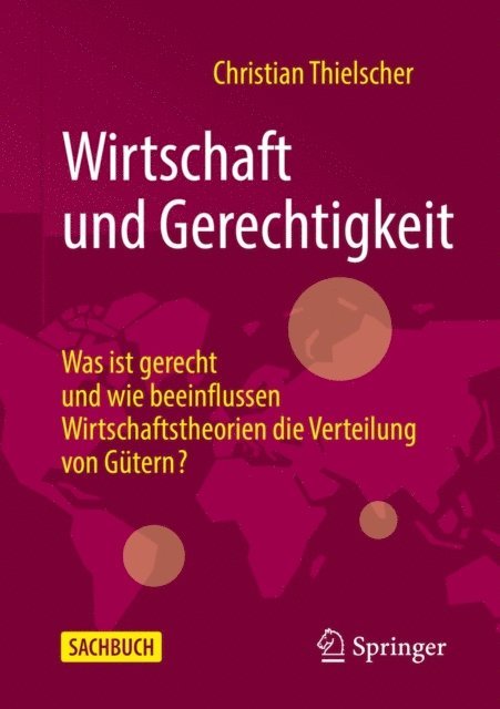 Christian Thielscher - Wirtschaft und Gerechtigkeit, E-bok