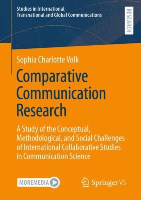 Sophia Charlotte Volk - Comparative Communication Research, E-bok