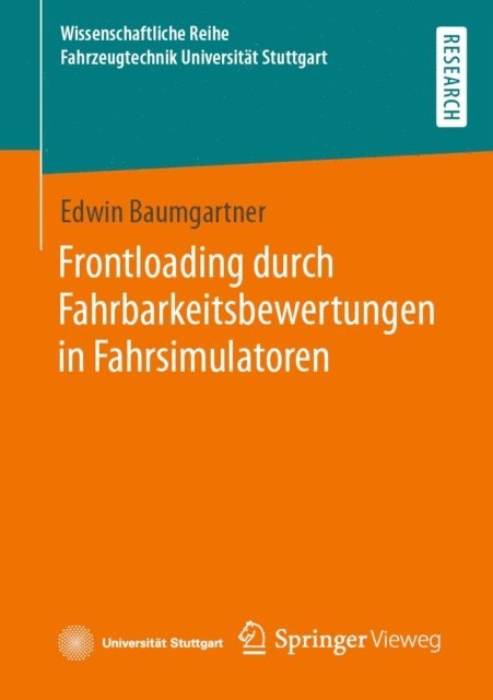 Edwin Baumgartner - Frontloading durch Fahrbarkeitsbewertungen in Fahrsimulatoren, E-bok