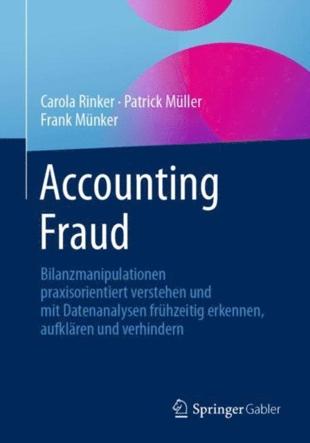 Frank Munker, Patrick Muller, Carola Rinker - Accounting Fraud, E-bok