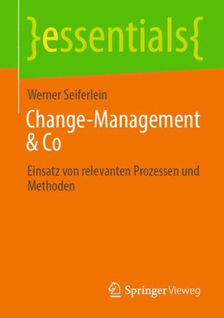 Werner Seiferlein - Change-Management & Co, E-bok