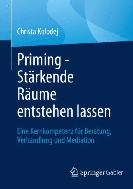 Christa Kolodej - Priming - Stärkende Räume entstehen lassen, E-bok. Tillgänglighet: Lägg i varukorg