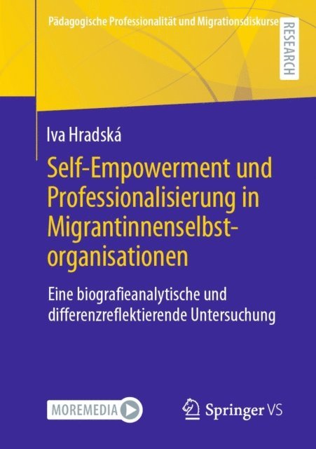 Iva Hradska - Self-Empowerment und Professionalisierung in Migrantinnenselbstorganisationen, E-bok