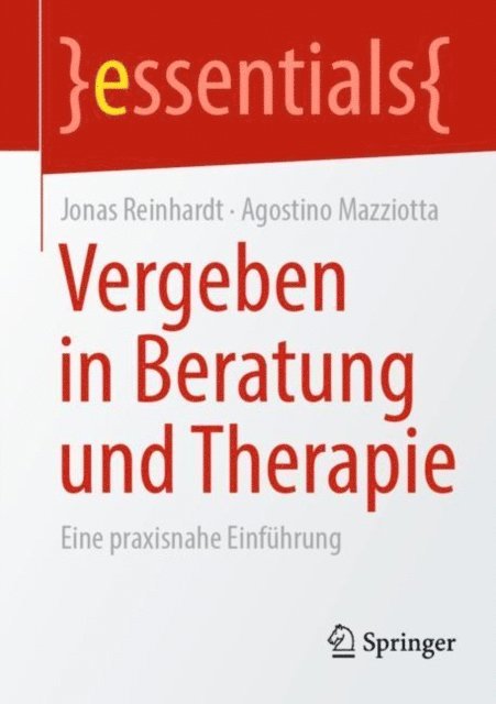 Agostino Mazziotta, Jonas Reinhardt - Vergeben in Beratung und Therapie, E-bok