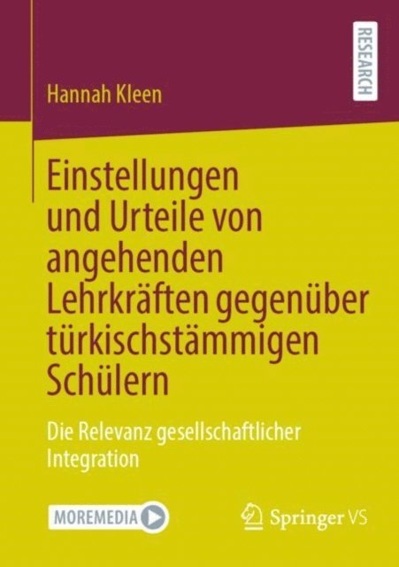 Hannah Kleen - Einstellungen und Urteile von angehenden Lehrkräften gegenüber türkischstämmigen Schülern, E-bok