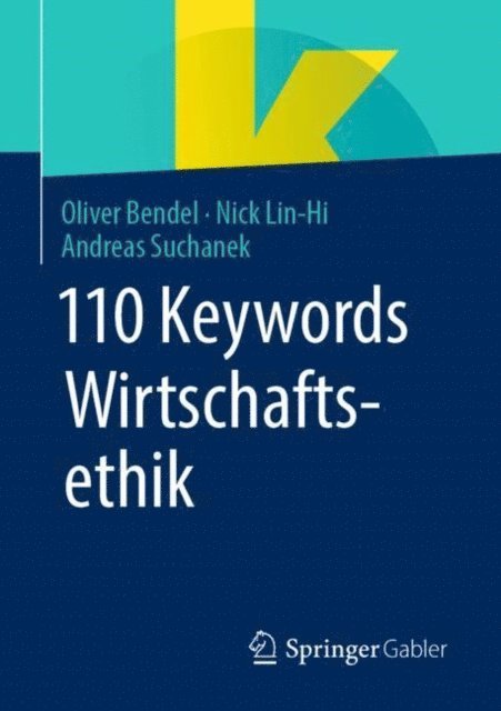 Andreas Suchanek, Nick Lin-Hi, Oliver Bendel - 110 Keywords Wirtschaftsethik, E-bok