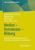 Medien ? Demokratie ? Bildung