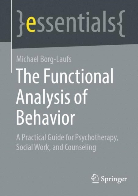 Michael Borg-Laufs - Functional Analysis of Behavior, E-bok