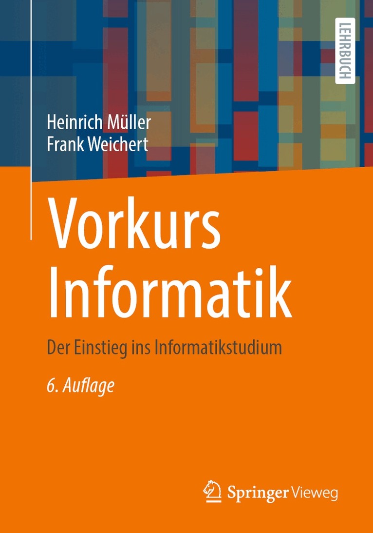 Heinrich Müller, Frank Weichert - Vorkurs Informatik, Häftad