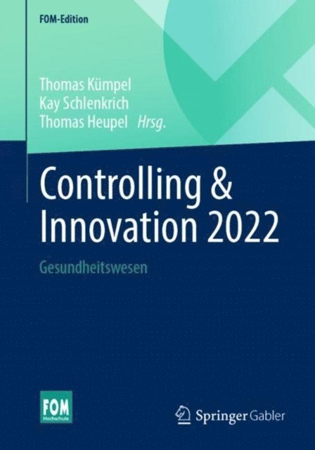 Thomas Heupel, Kay Schlenkrich, Thomas Kumpel - Controlling & Innovation 2022, E-bok