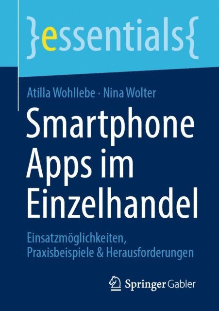 Nina Wolter, Atilla Wohllebe - Smartphone Apps im Einzelhandel, E-bok