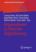 Organisationen in Zeiten der Digitalisierung