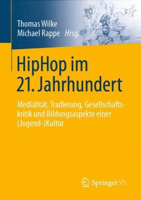 Michael Rappe, Thomas Wilke - HipHop im 21. Jahrhundert, E-bok