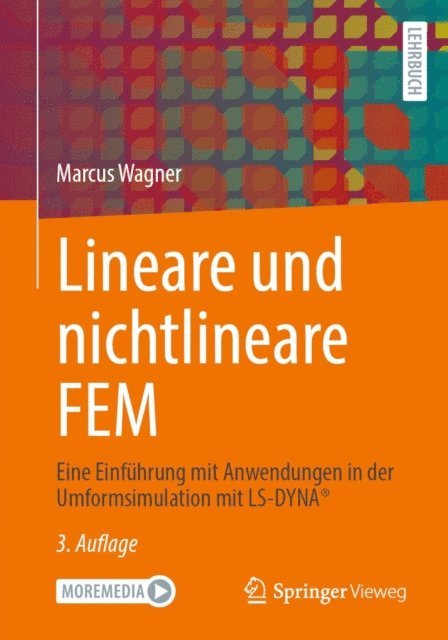 Marcus Wagner - Lineare und nichtlineare FEM, E-bok