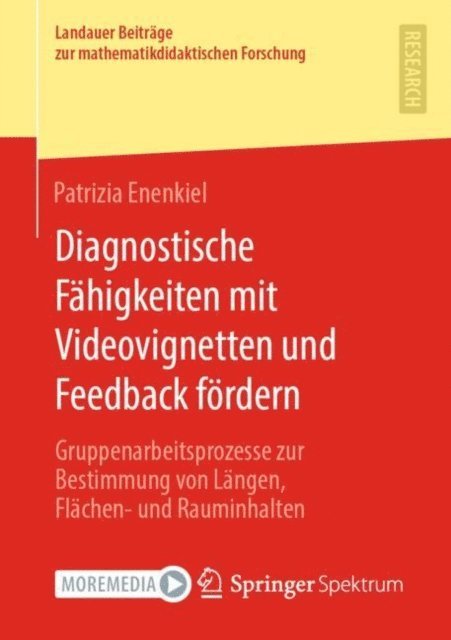 Patrizia Enenkiel - Diagnostische Fähigkeiten mit Videovignetten und Feedback fördern, E-bok