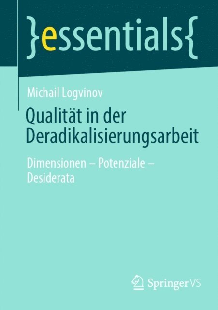 Michail Logvinov - Qualität in der Deradikalisierungsarbeit, E-bok