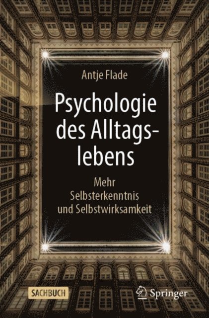 Antje Flade - Psychologie des Alltagslebens, E-bok