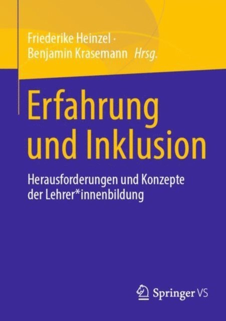 Benjamin Krasemann, Friederike Heinzel - Erfahrung und Inklusion, E-bok