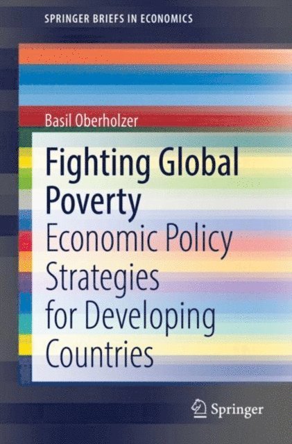 Basil Oberholzer - Fighting Global Poverty, E-bok