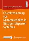 Charakterisierung von Nanomaterialien in flüssigen dispersen Systemen