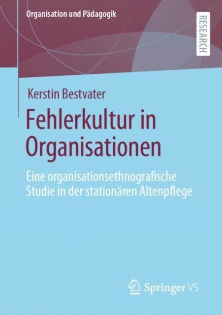 Kerstin Bestvater - Fehlerkultur in Organisationen, E-bok
