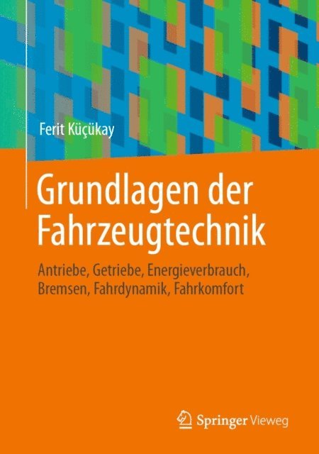 Ferit Kucukay - Grundlagen der Fahrzeugtechnik, E-bok