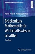 Brckenkurs Mathematik fr Wirtschaftswissenschaftler