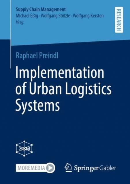 Raphael Preindl - Implementation of Urban Logistics Systems, E-bok