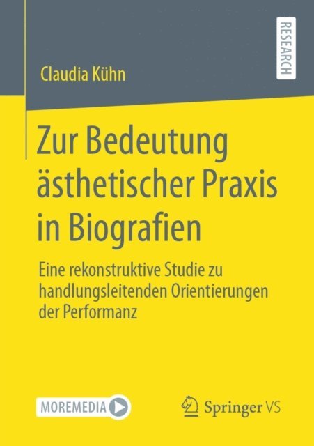 Claudia Kuhn - Zur Bedeutung ästhetischer Praxis in Biografien, E-bok