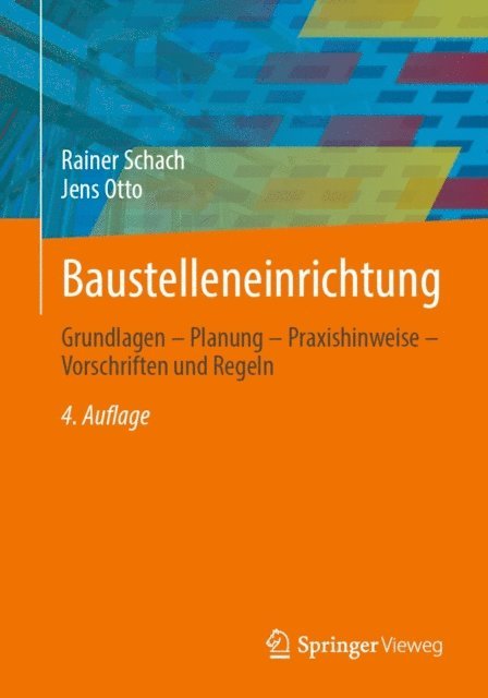Jens Otto, Rainer Schach - Baustelleneinrichtung, E-bok