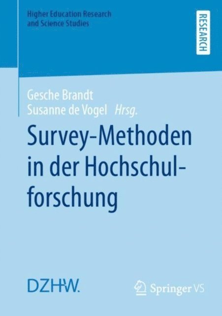 Susanne de Vogel, Gesche Brandt - Survey-Methoden in der Hochschulforschung, E-bok