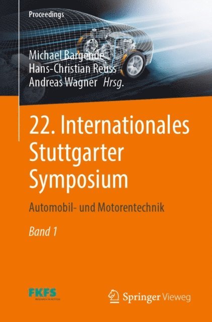 Andreas Wagner, Hans-Christian Reuss, Michael Bargende - 22. Internationales Stuttgarter Symposium, E-bok