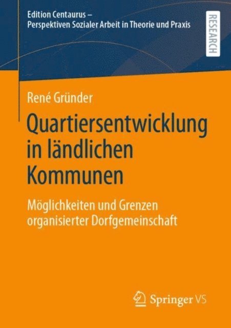 Rene Grunder - Quartiersentwicklung in ländlichen Kommunen, E-bok