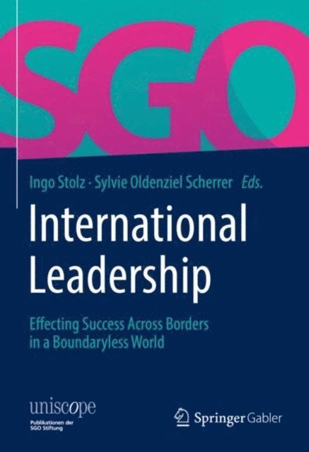 Sylvie Oldenziel Scherrer, Ingo Stolz - International Leadership, E-bok