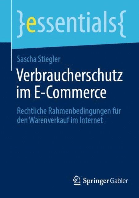 Sascha Stiegler - Verbraucherschutz im E-Commerce, E-bok