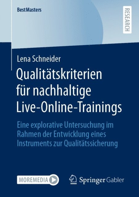 Lena Schneider - Qualitätskriterien für nachhaltige Live-Online-Trainings, E-bok