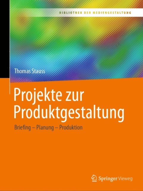 Thomas Stauss - Projekte zur Produktgestaltung, E-bok