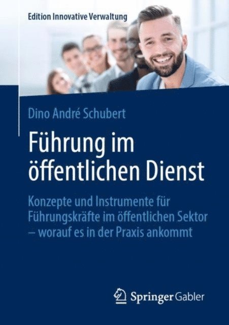 Dino Andre Schubert - Führung im öffentlichen Dienst, E-bok